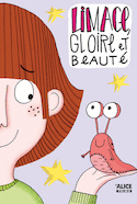 Limace, gloire et beauté